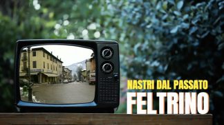 Nastri dal passato: FELTRE