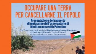 Presentato il rapporto “Occupare una terra per cancellarne il popolo”