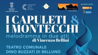 La grande Lirica torna a Belluno: il 31 ottobre “Capuleti e Montecchi” al Teatro Buzzati