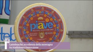 Lattebusche, eccellenza della montagna fra tradizione e innovazione