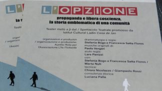 “L’opzione”, in scena la difficile scelta dei ladini di 80 anni fa, con un monito al presente