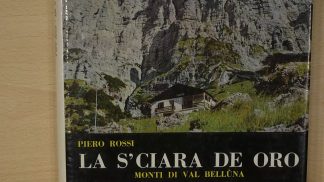 Il fascino del Gruppo della Schiara in un libro degli anni 60