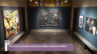 Il lavoro in mostra al Palazzo delle Contesse di Mel