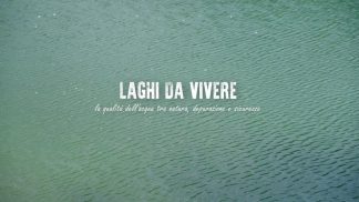 “Laghi da vivere” – la qualità dell’acqua tra natura, depurazione e sicurezza